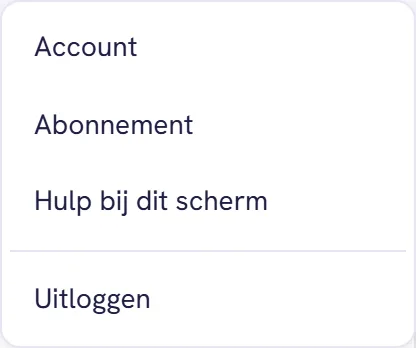 Het menu onder de initialen, met Account, Abonnement, Hulp bij dit scherm en Uitloggen