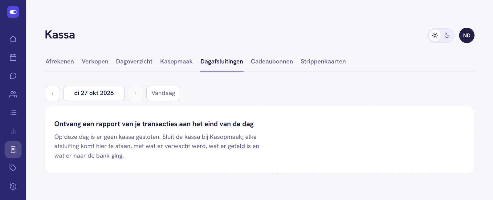 Het tabblad Dagafsluitingen met een pijltje terug, de datum, een pijltje vooruit en de knop Vandaag